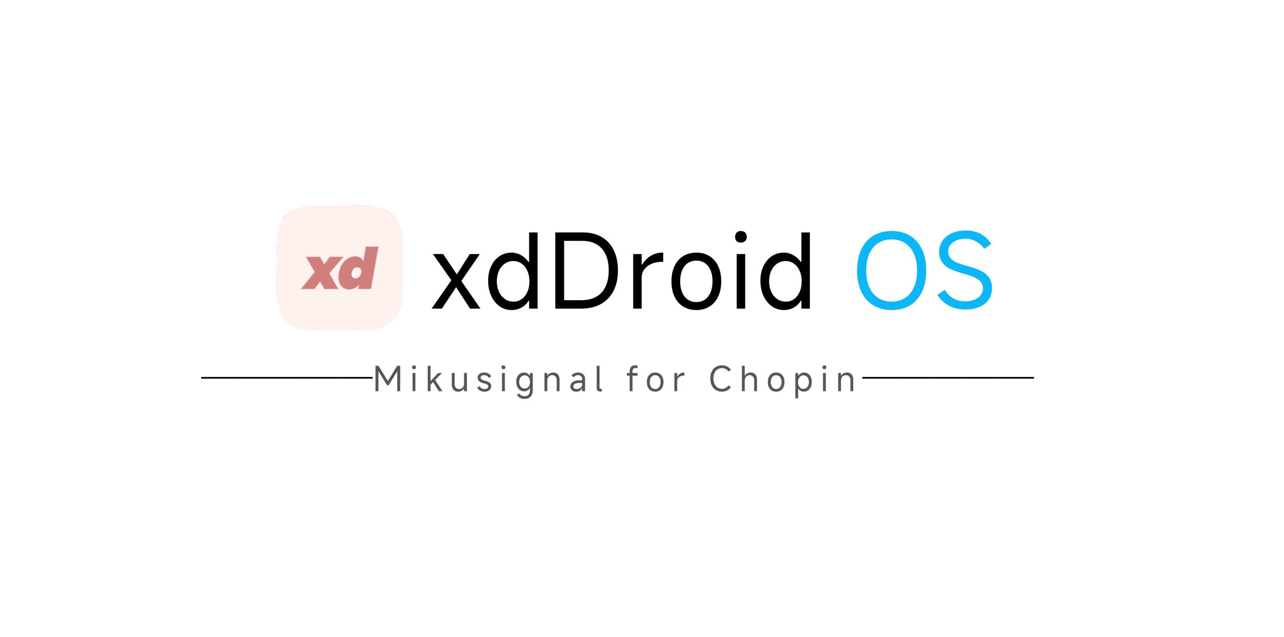 xdDroid 12.1-Mikusignal ROM